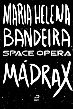 Space Opera - M?drax【電子書籍】[ Maria He