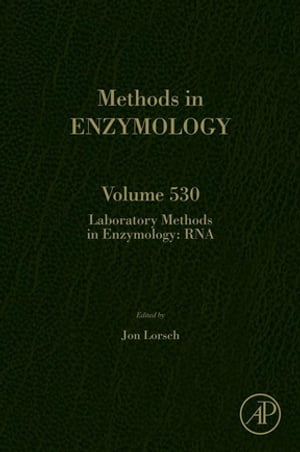 Laboratory Methods in Enzymology: RNA【電子書籍】 Jon Lorsch