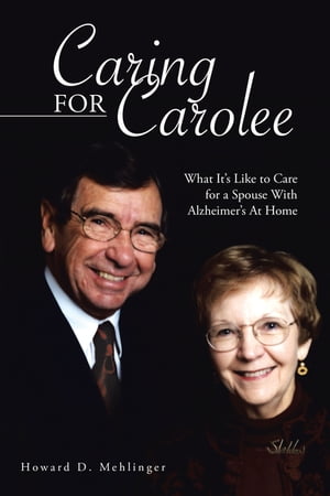 ŷKoboŻҽҥȥ㤨Caring for Carolee What Its Like to Care for a Spouse with Alzheimers at HomeŻҽҡ[ Howard D. Mehlinger ]פβǤʤ452ߤˤʤޤ