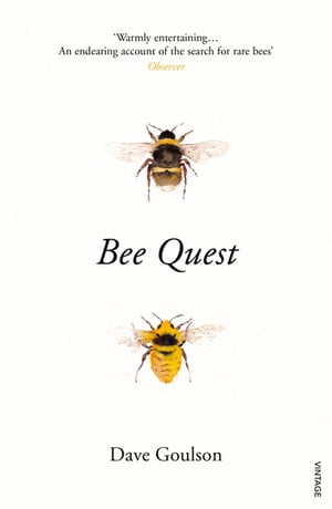 Bee Quest【電子書籍】 Dave Goulson