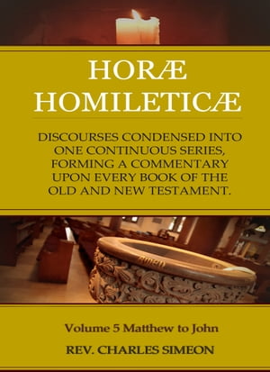 Horae Homileticae, Volume 5