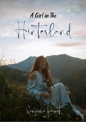 A Girl in the Hinterland