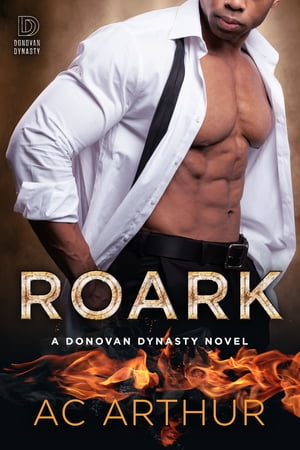 Roark: The Donovan Dynasty Book#2