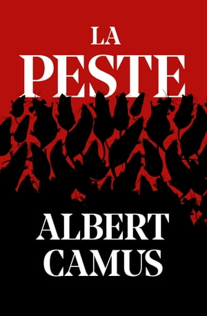 La peste【電子書籍】 Albert Camus
