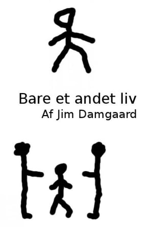 Bare et andet liv