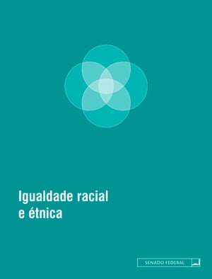 Igualdade racial e étnica