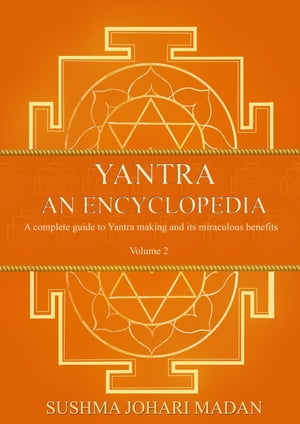 Yantra - An Encyclopedia - Volume 2