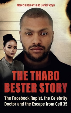 The Thabo Bester Story