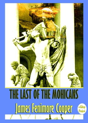 The Last of the Mohicans