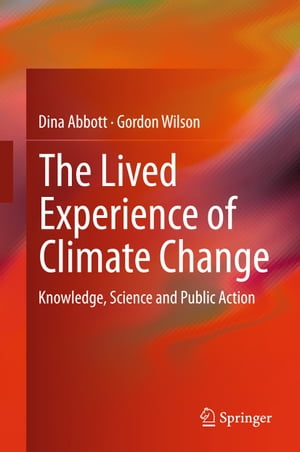 The Lived Experience of Climate Change