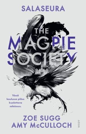 The Magpie Society: Salaseura【電子書籍】[