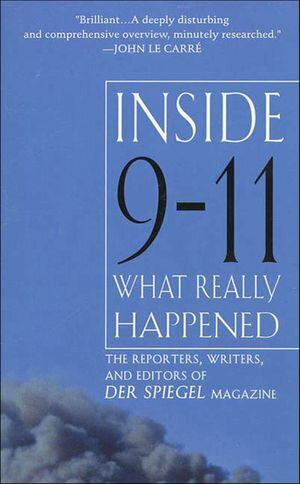Inside 9-11 What Really HappenedŻҽҡ[ Der Spiegel ]