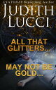 ŷKoboŻҽҥȥ㤨All That Glitters  May Not Be Gold: A Short New Orleans VooDoo Occult NovellaŻҽҡ[ Judith Lucci ]פβǤʤ150ߤˤʤޤ