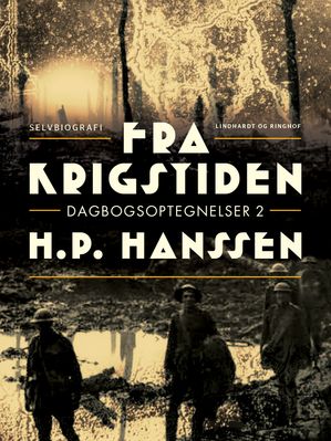 Fra krigstiden. Dagbogsoptegnelser 2