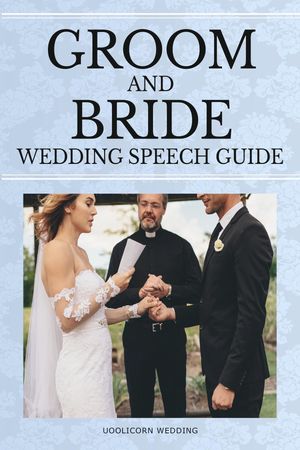 Groom and Bride Wedding Speech Guide