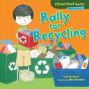 Rally for Recycling【電子書籍】 Lisa Bullard