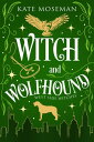 ŷKoboŻҽҥȥ㤨Witch and Wolfhound A Paranormal Women's Fiction NoveletteŻҽҡ[ Kate Moseman ]פβǤʤ132ߤˤʤޤ