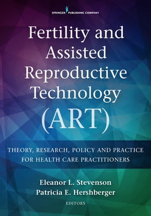 Fertility and Assisted Reproductive Technology (ART)