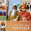 Rick Steves European Festivals【電子書籍】[ Rick Steves ]