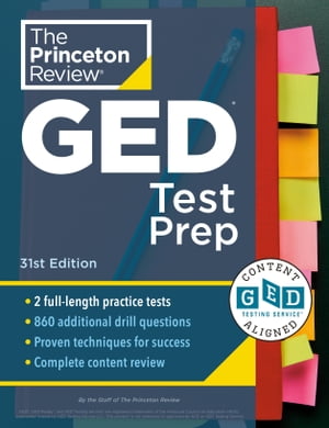 Princeton Review GED Test Prep, 31st Edition 2 Practice Tests + Review & Techniques + Online Features【電子書籍】[ The Princeton Review ]