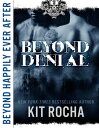 Beyond Denial (Beyond Happily Ever After)【電