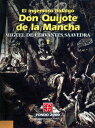 El ingenioso hidalgo don Quijote de la Mancha, 1【電子書籍】 Miguel de Cervantes Saavedra