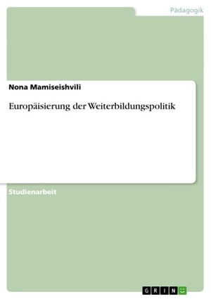 Europäisierung der Weiterbildungspolitik