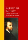 Obras ─ Colecci?n de Alfred de Musset Biblioteca de Grandes Escritores