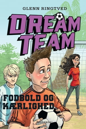 Dreamteam 6 - Fodbold og k?rlighedŻҽҡ[ Glenn Ringtved ]
