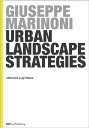 Urban Landscape Strategies【電子書籍】[ Gi