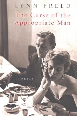 The Curse of the Appropriate Man Stories