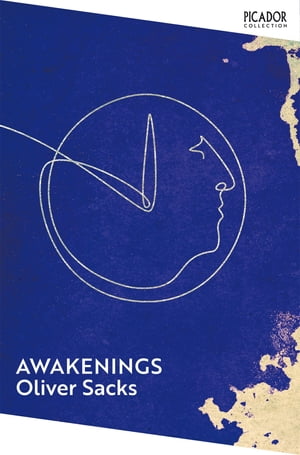 Awakenings【電子書籍】 Oliver Sacks