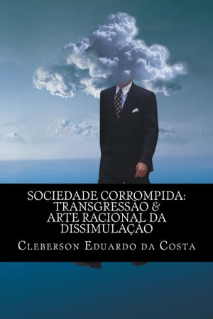 SOCIEDADE CORROMPIDA