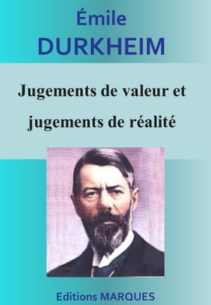 Jugements de valeur et jugements de r?alit?Żҽҡ[ ?mile Durkheim ]