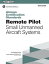 ŷKoboŻҽҥȥ㤨Airman Certification Standards: Remote Pilot - Small Unmanned Aircraft Systems (2024 FAA-S-ACS-10BŻҽҡ[ Federal Aviation Administration (FAA ]פβǤʤ234ߤˤʤޤ