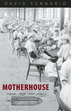 Motherhouse【電子書籍】 David Fennario