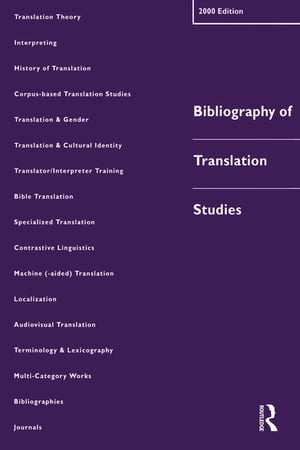 Bibliography of Translation Studies: 2000