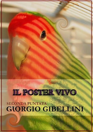 Il Poster Vivo【電子書籍】[ Giorgio Gibellini ]