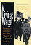 A Living Wage American Workers and the Making of Consumer SocietyŻҽҡ[ Lawrence B. Glickman ]