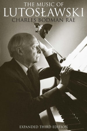 The Music of Lutosławski