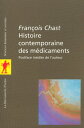 Histoire contemporaine des m?dicaments