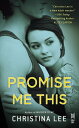 Promise Me This Between Breaths【電子書籍】[ Christina Lee ]