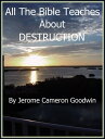 ŷKoboŻҽҥȥ㤨DESTRUCTION An Exhaustive Study On This SubjectŻҽҡ[ Jerome Cameron Goodwin ]פβǤʤ133ߤˤʤޤ