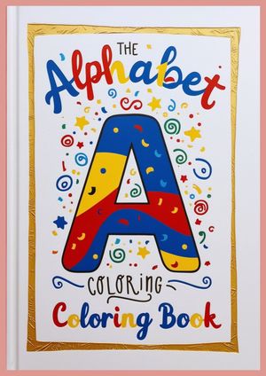 The Alphabet coloring book cover for kids