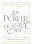 The Power of Love