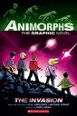 The Invasion: A Graphic Novel (Animorphs #1)【