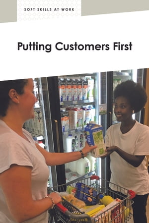 Putting Customers First