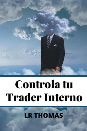 Controla Tu Trader Interno