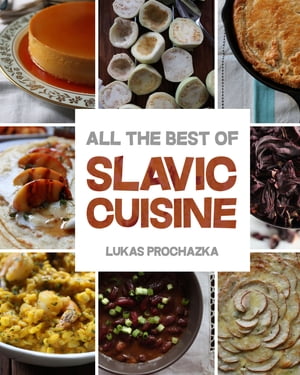 Slavic Cuisine