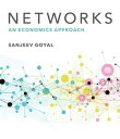 Networks An Economics Approach【電子書籍】 Sanjeev Goyal